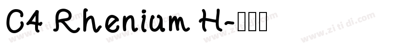 C4 Rhenium H字体转换